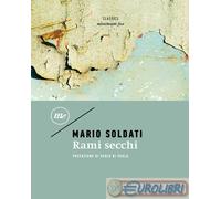 9788833895352 Mario Soldati Rami secchi Minimum Fax