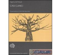 9788833918976 Sigmund Freud Casi clinici Bollati Boringhieri