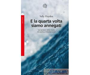 9788833941363 HAYDEN E LA QUARTA VOLTA SIAMO ANNEGATI BOLLATI BORINGHIERI