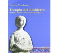 9788834308684 Martha C. Nussbaum Terapia del desiderio. Teoria e pratica nell'et