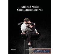 9788834618349 Andrea Moro Cinquantun giorni La nave di Teseo