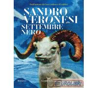 SETTEMBRE NERO - VERONESI SANDRO - La nave di Teseo
