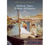 9788834619681 Raffaele Nigro Il dono dell'amore La nave di Teseo