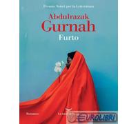 FURTO - GURNAH ABDULRAZAK - La nave di Teseo