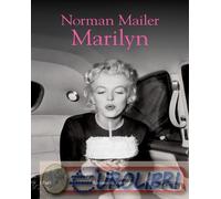 9788834623459 Norman Mailer Marilyn La nave di Teseo