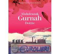 9788834623923 Abdulrazak Gurnah Dottie La nave di Teseo