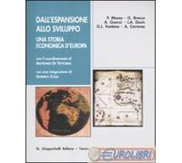 Dall'espansione allo sviluppo. Una storia economica d'Europa - AA.VV.