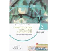 9788835051138 REALE ANTISERI STORIE DELLE IDEE FILOSOFICHE 3 + CLIL 3 LA SCUOLA
