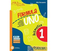 9788835062097 FORMULA UNO. CORSO DI MATEMATICA PER LA LA SCUOLA SCOLAS. GILDA FL