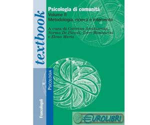 9788835120865 A.A.V.V. Psicologia di comunità. Vol. 2: Metodologia, ricerca e in