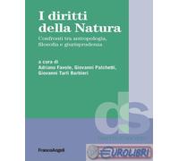 9788835161356 A.A.V.V. I diritti della natura. Confronti tra antropologia, filos