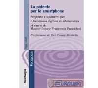 9788835173069 A.A.V.V. La patente per lo smartphone. Proposte e strumenti per il