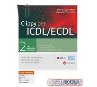 9788836003525 LUGHEZZANI FLAVIA; PRINCIVALLE DANIELA CLIPPY PER ICDL/ECDL 2 GUID