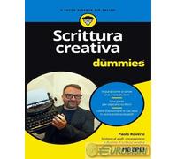 SCRITTURA CREATIVA FOR DUMMIES - ROVERSI PAOLO - HOEPLI