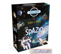 Lo Spazio. Scopri Il Mondo - - 2025