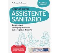 9788836226054 A.A.V.V. Concorsi per assistente sanitario. Teoria e test per la p