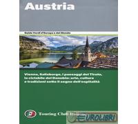 9788836572243 Austria. Vienna, Salisburgo, i paesaggi del Tirolo, la ciclabile