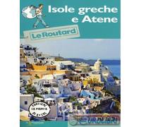 9788836573547 Isole greche e Atene. Con carta Touring Il Viaggiatore