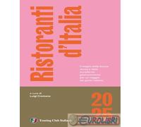RISTORANTI D'ITALIA 2025 - CREMONA L. (Curatore) - TOURING