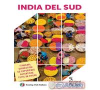 INDIA DEL SUD GUIDA ROUTARD IN ITALIANO 2025 - AA.VV. - Touring Il Viaggiatore