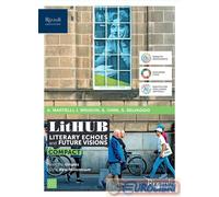 9788838349089 LITHUB. LITERARY ECHOES AND FUTURE VISIO NUOVA IT.SCOL. SILVIA CHI