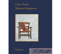 9788838942631 Fabio Stassi Mastro Geppetto Sellerio Editore Palermo