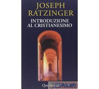 9788839928511 RATZINGER INTRODUZIONE AL CRISTIANESIMO