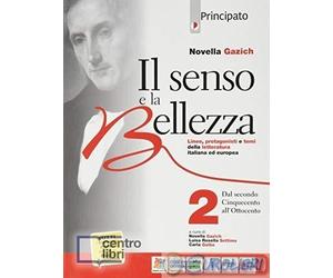 9788841613658 GAZICH SENSO E LA BELLEZZA 2 PRINCIPATO