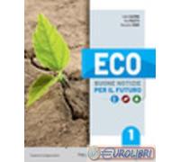 9788841652404 ECO. BUONE NOTIZIE PER IL FUTURO. PER LA PRINCIPATO MARINELLA TORR