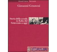 9788842094777 Giovanni Genovesi Storia della scuola in Italia dal Settecento a o