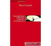 9788842098430 Mario Caravale Storia del diritto nell'Europa moderna e conte