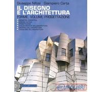 9788842117230 Giampiero Carta Il disegno e l'architettura. Forme, volumi, proget