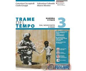 9788842117339 Carlo Greppi Trame del tempo. Per le Scuole superiori. Con e-book.