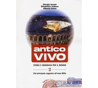 9788842117353 IERANO ANTICO VIVO 2 STO E GEO X BIENNIO LATERZA SCOLAST.
