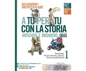 9788842117940 MONTANARI A TU PER TU CON LA STORIA ANTICHITA LATERZA SCOLAST.