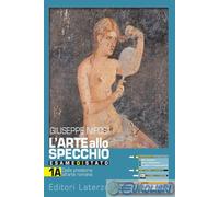 9788842118466 ARTE ALLO SPECCHIO 1 1B+CITT+INTERC LATERZA SCOLAST. A.A.V.V.