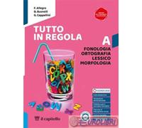 9788842619642 TUTTO IN REGOLA. CON PRONTI PER L'ESAME. CAPITELLO SCOLAS. GIANNI