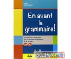 9788842674429 DE GENNARO EN AVANT LA GRAMMAIRE CAPITELLO SCOLAS.