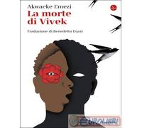 9788842826675 Akwaeke Emezi La morte di Vivek Il Saggiatore