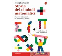 9788842832348 MAZUR STORIA DEI SIMBOLI MATEMATICI IL POTERE SAGGIATORE IL