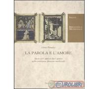 9788843048236 Gioia Paradisi La parola e l'amore. Studi sul «Cantico dei cantici