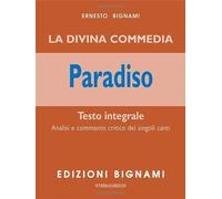 La Divina Commedia. Paradiso - Alighieri Dante