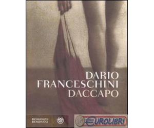 9788845267116 Dario Franceschini Daccapo Bompiani