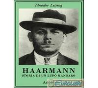 Haarmann. Storia di un lupo mannaro – Adelphi Distillery