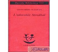 L'adorabile Stendhal