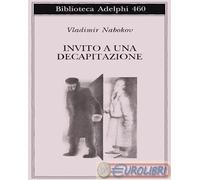 Invito a una decapitazione