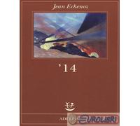Libri Jean Echenoz - '14