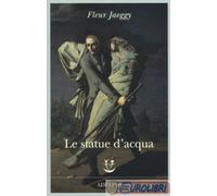 Le statue d'acqua