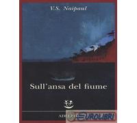 Sull'ansa del fiume