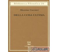 Della cosa ultima